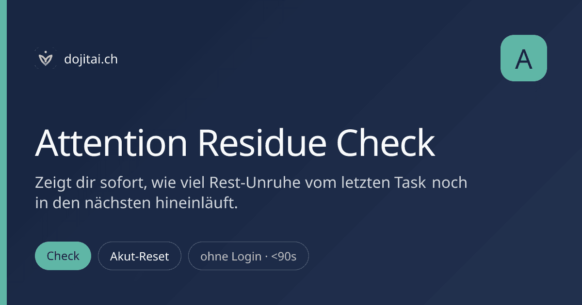 Attention Residue Check