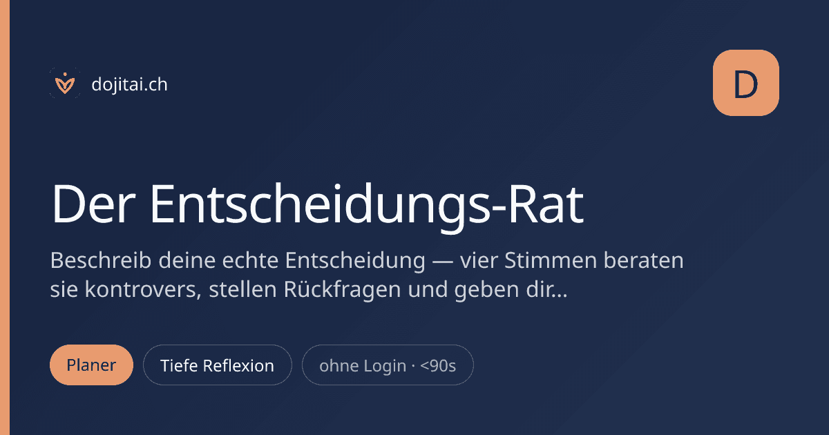 Der Entscheidungs-Rat