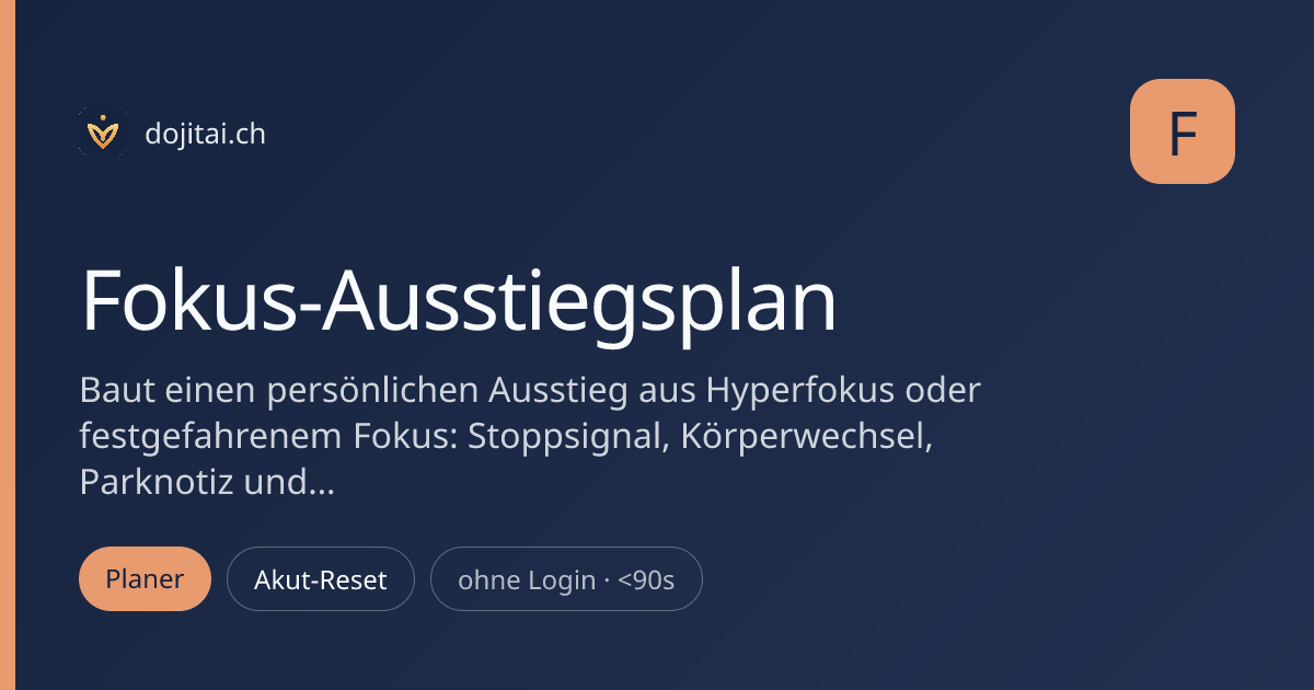 Fokus-Ausstiegsplan