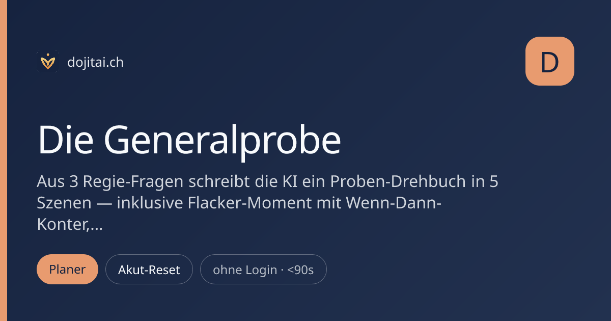 Die Generalprobe