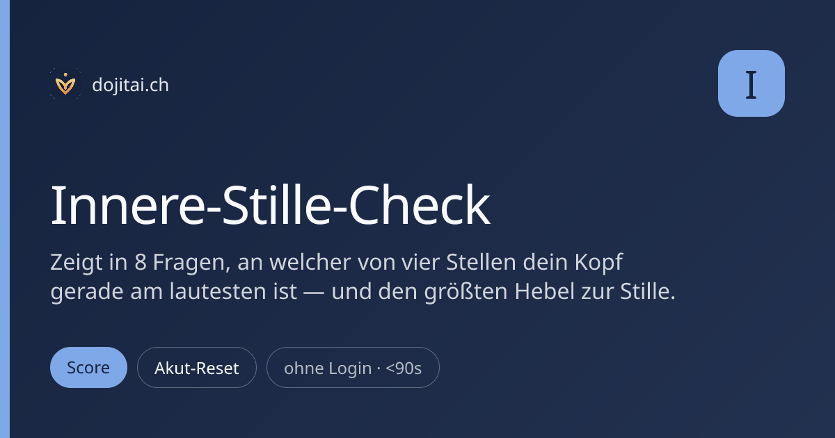 Innere-Stille-Check