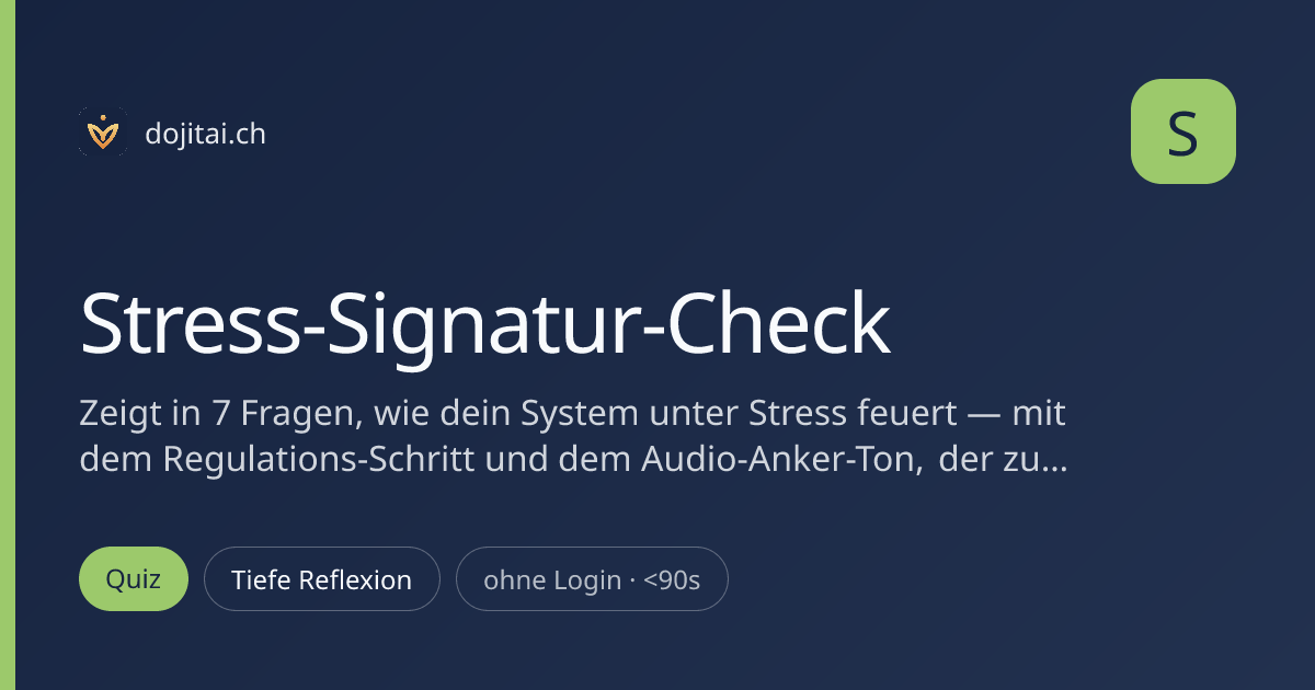 Stress-Signatur-Check
